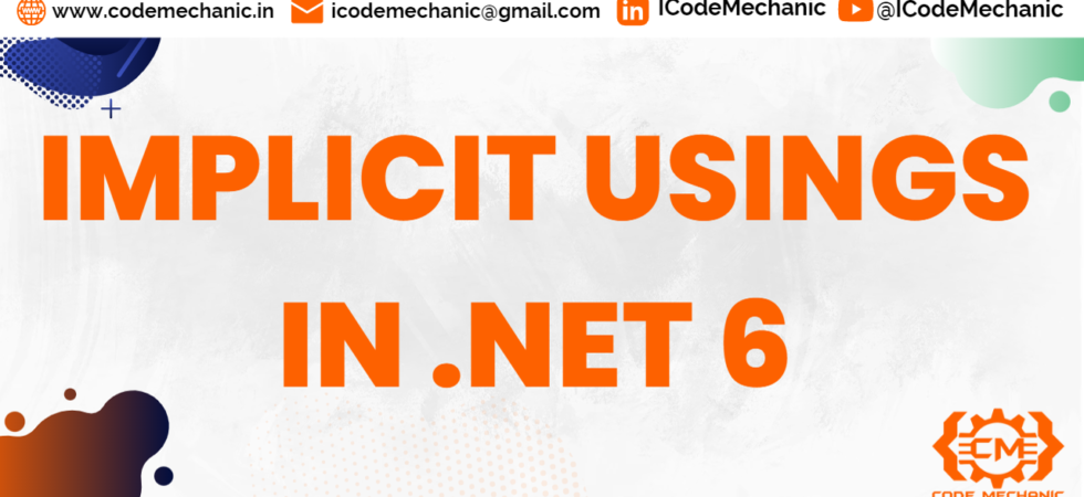 Implicit Usings in .NET 6