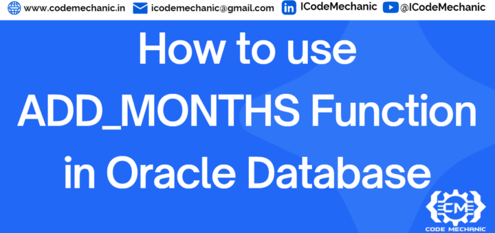 ADD_MONTHS in Oracle Database