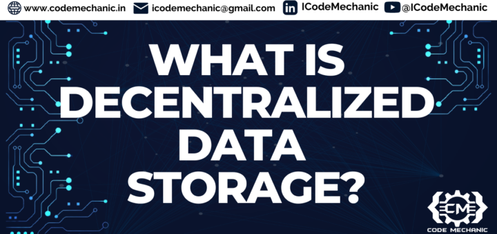 What is Decentralized Data Storage?