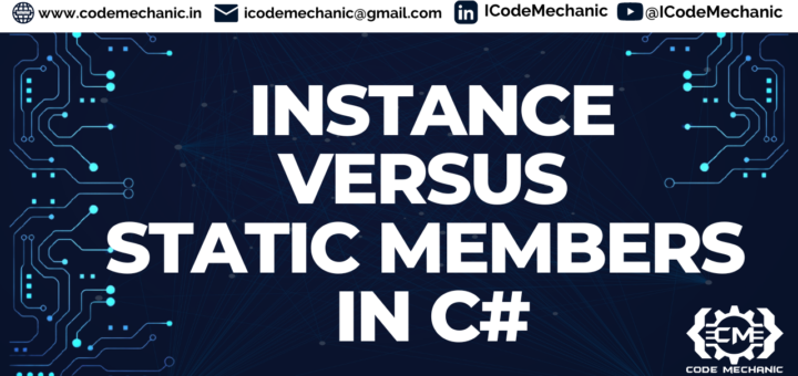 Instance versus Static members in C#