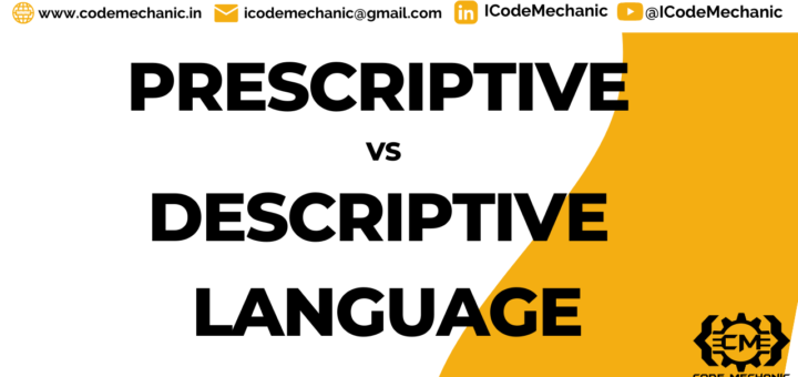 Prescriptive Descriptive Language